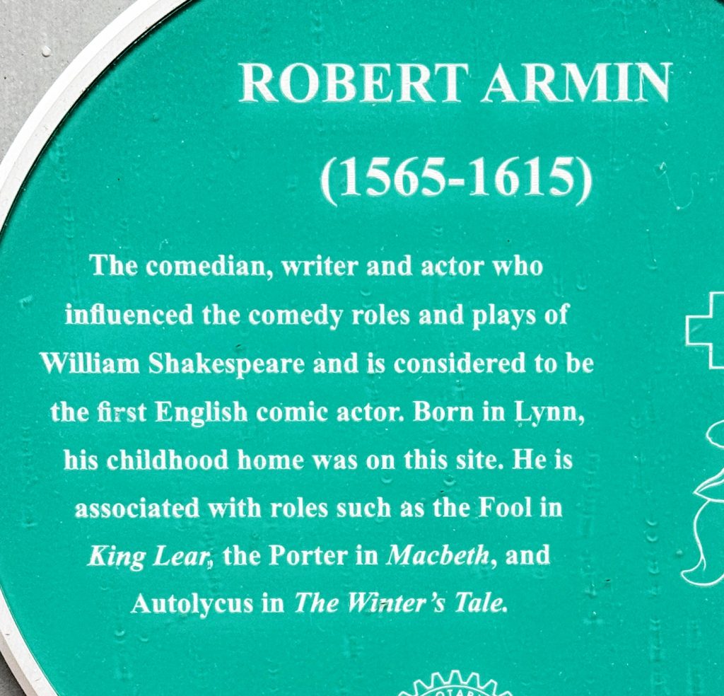 Green Plaque for Robert Armin, 78 High Street, King's Lynn