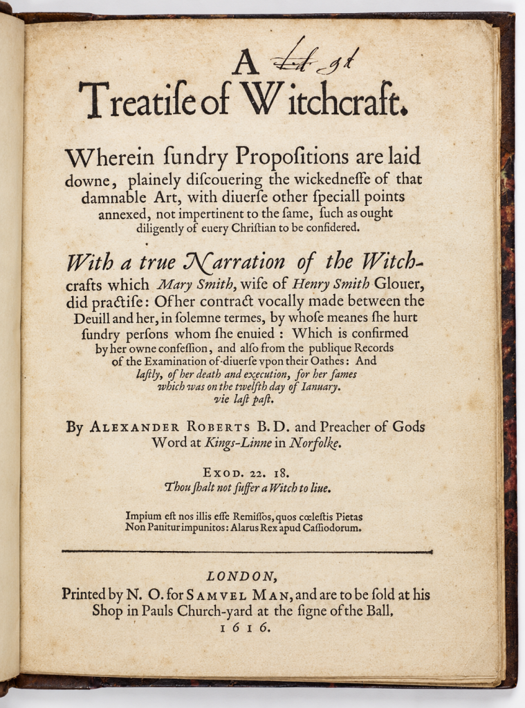 Roberts’s 1616 book is the principal contemporary source for Mary Smith. It was written to justify the prosecution rather than provide an impartial account.
